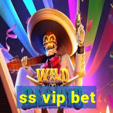 ss vip bet